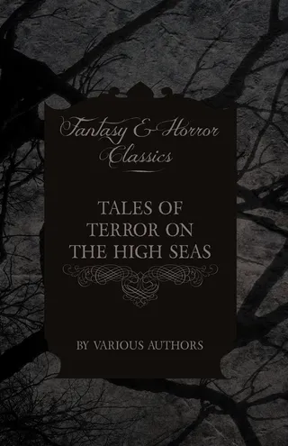 Tales of Terror on the High Seas