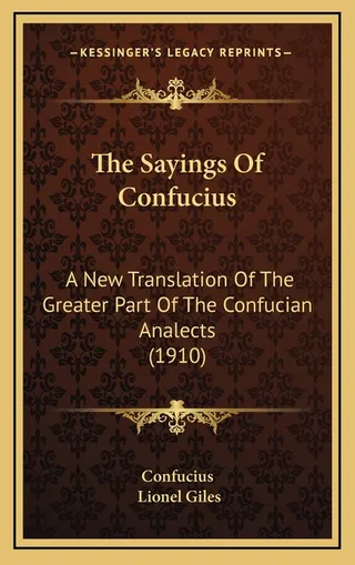 The Sayings Of Confucius