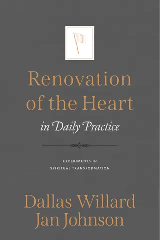 Renovation of the Heart in Daily Practice
