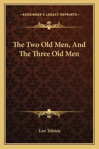 The Two Old Men, And The Three Old Men