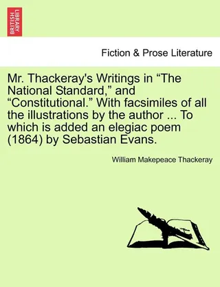 Mr. Thackeray's Writings in "The National Standard," and "Constitutional."