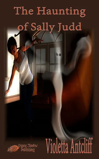 Haunting of Sally Judd