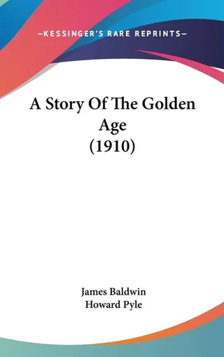 A Story of the Golden Age