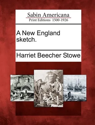 A New England Sketch.