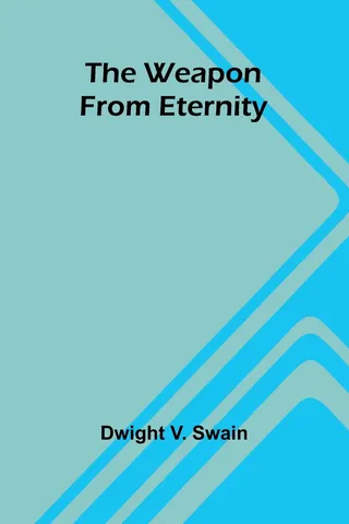 The Weapon From Eternity