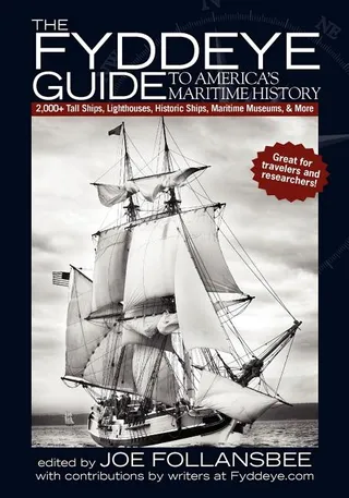 The Fyddeye Guide to America's Maritime History