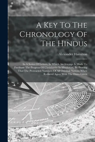 A Key To The Chronology Of The Hindus