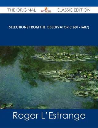 Selections from the Observator