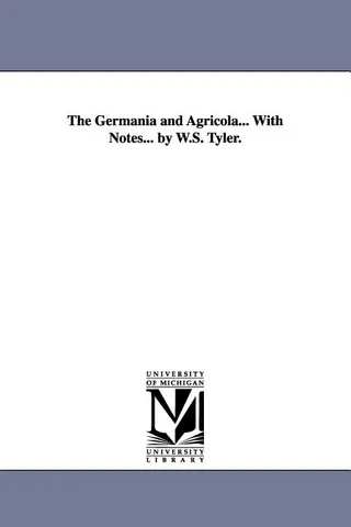 The Germania and Agricola