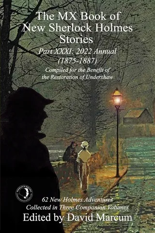 The MX Book of Sherlock Holmes Stories Part XXXI