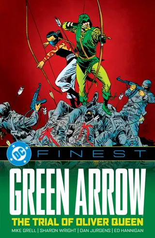 DC Finest Green Arrow The Trial of Oliver Queen