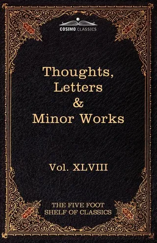 Thoughts, Letters and Minor Works