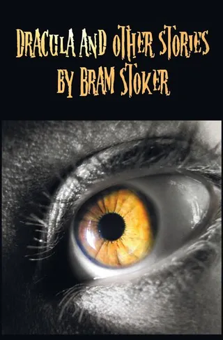 Dracula and Other Stories