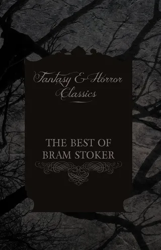 The Best of Bram Stoker