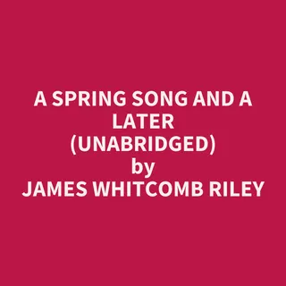 Spring Song And A Later