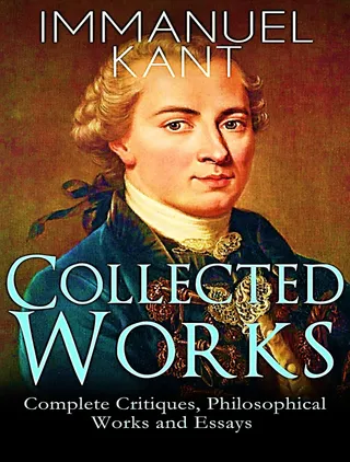 Complete Works of Immanuel Kant