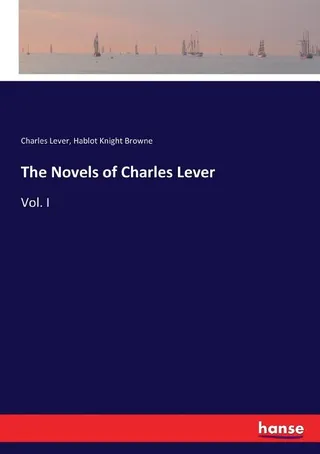 The Novels of Charles Lever