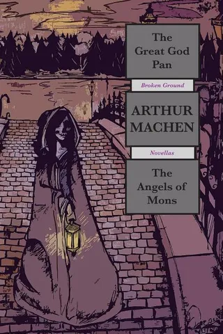 The Great God Pan & The Angels of Mons
