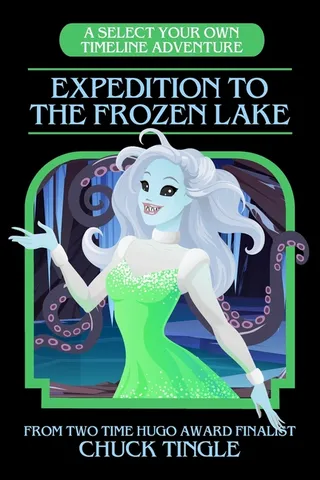 Expedition To The Frozen Lake