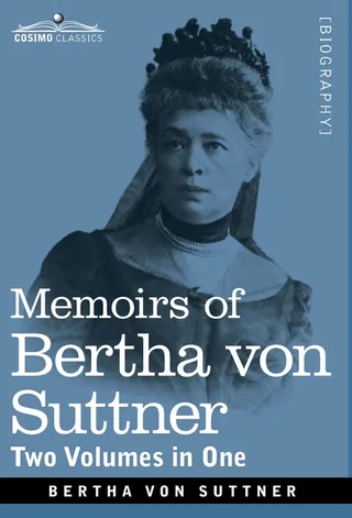 Memoirs of Bertha von Suttner