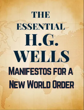 The Essential H.G. Wells