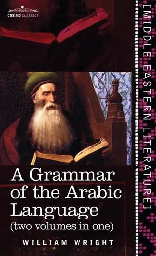 A Grammar of the Arabic Language