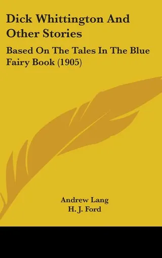 Dick Whittington And Other Stories