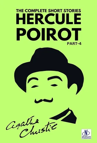 The Complete Short Stories with Hercule Poirot - Part 4