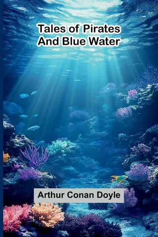 Tales of Pirates and Blue Water