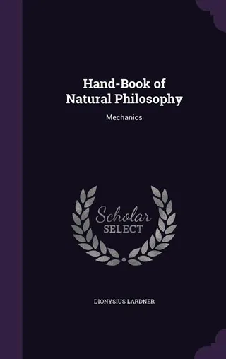 Hand-Book of Natural Philosophy