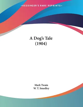 A Dog's Tale