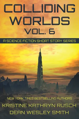 Colliding Worlds, Volume 6