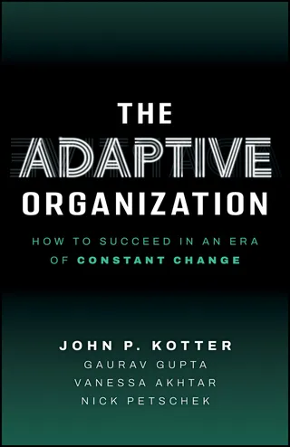 The Adaptive Organization