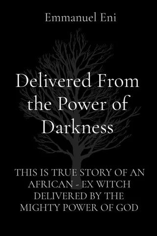 Delivered From the Power of Darkness