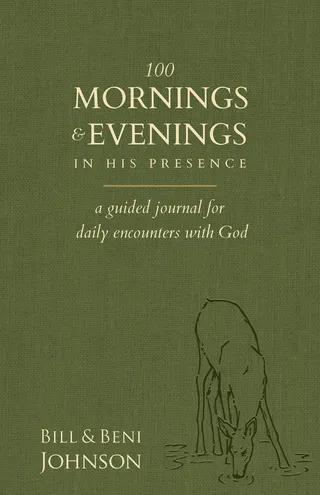 100 Mornings and Evenings in His Presence