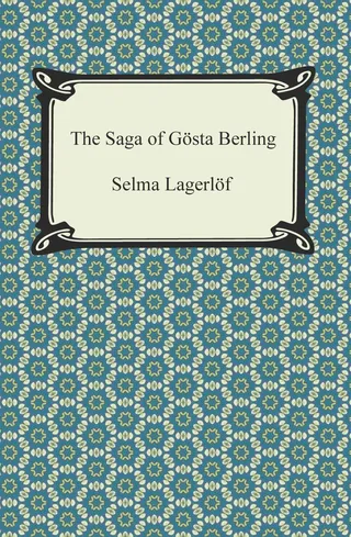 The Saga of Gösta Berling