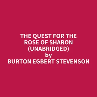 Quest for the Rose of Sharon