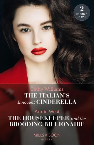 Italian's Innocent Cinderella / The Housekeeper and the Brooding Billionaire
