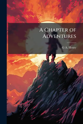 A Chapter of Adventures