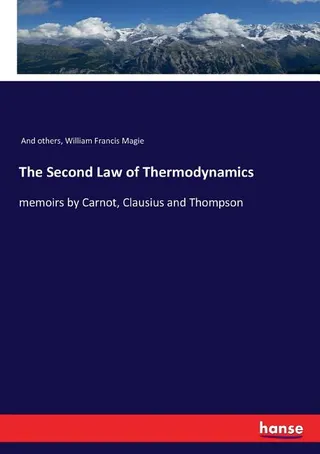 The Second Law of Thermodynamics