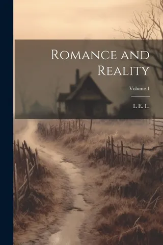 Romance and Reality