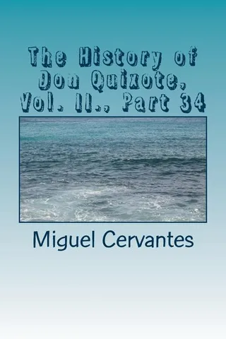 The History of Don Quixote, Vol. II., Part 34