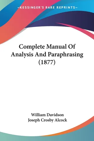 Complete Manual Of Analysis And Paraphrasing 1877
