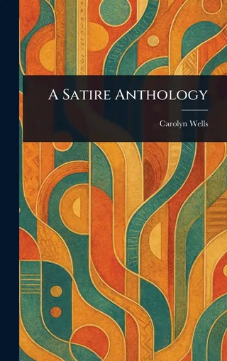 A Satire Anthology