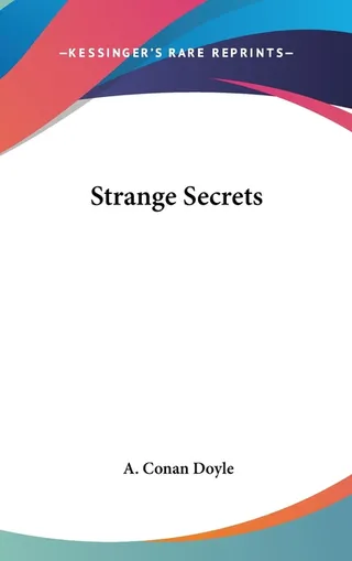 Strange Secrets