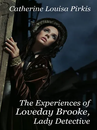 Experiences of Loveday Brooke, Lady Detective