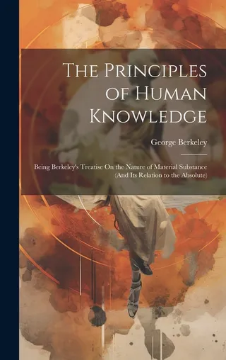 The Principles of Human Knowledge