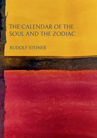 The Calendar of the Soul and the Zodiac