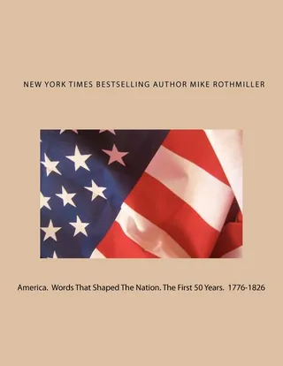 America. Words That Shaped The Nation