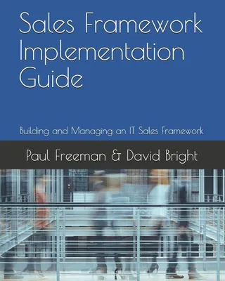 Sales Framework Implementation Guide